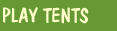 play tents